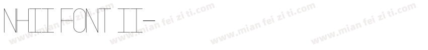 Nhii font II字体转换